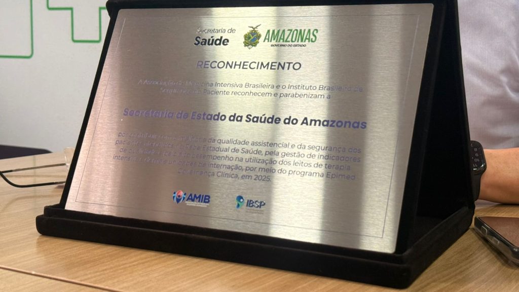 SES-AM recebe reconhecimento nacional por governança clínica e desempenho em UTIs e gestão de leitos hospitalares