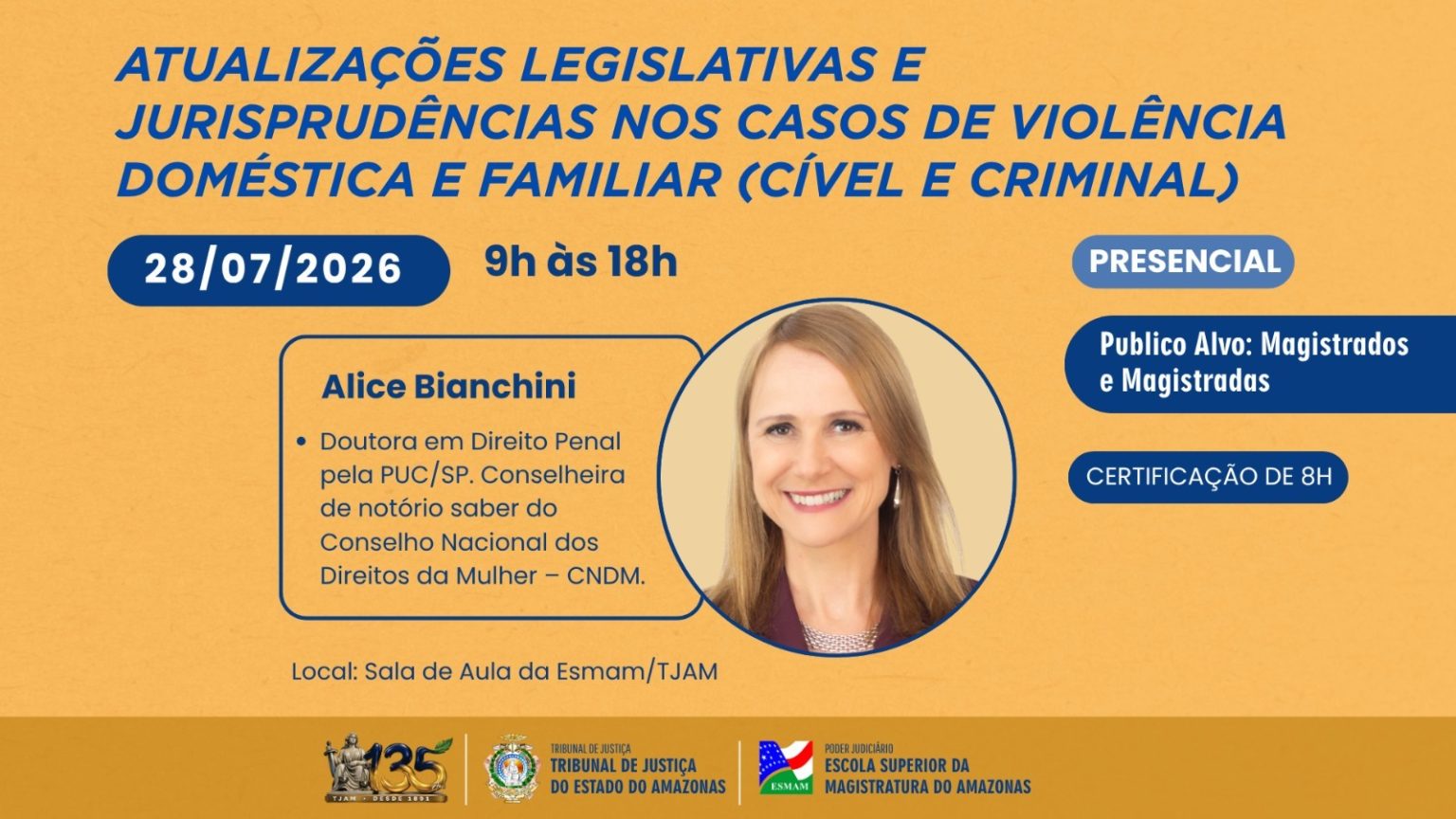 Esmam promove curso violência doméstica para magistrados com atualizações legislativas e jurisprudenciais em 28 de julho