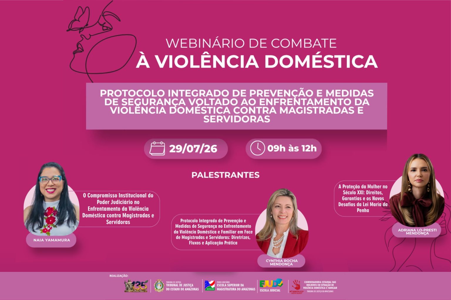 Esmam realiza webinário sobre Protocolo Integrado de Prevenção e medidas de segurança para magistradas e servidoras