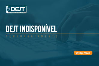 CSJT e TST informam acesso indevido ao DEJT detectado em 19 de agosto de 2026 e bloqueio imediato