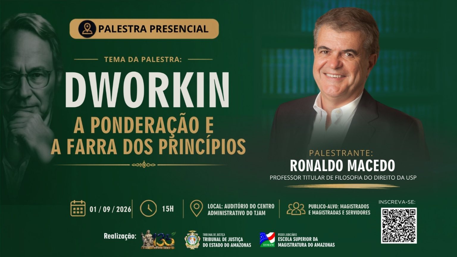 Palestra sobre Dworkin discute ponderação e uso de princípios por magistrados no TJAM