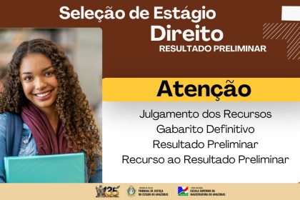 Esmam divulga resultado preliminar e gabarito definitivo da Seleção Pública para Estágio em Direito com prazo para recursos