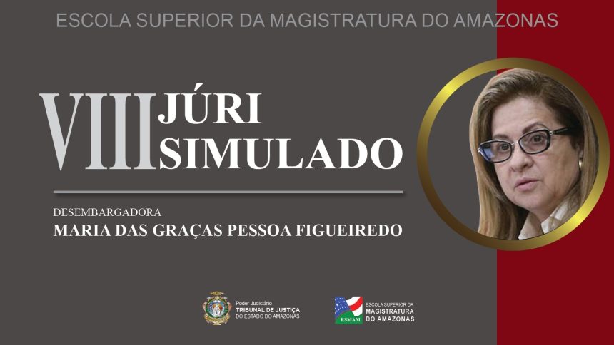 Esmam anuncia VIII Concurso de Júri Simulado para estudantes de Direito do Amazonas em novembro de 2026