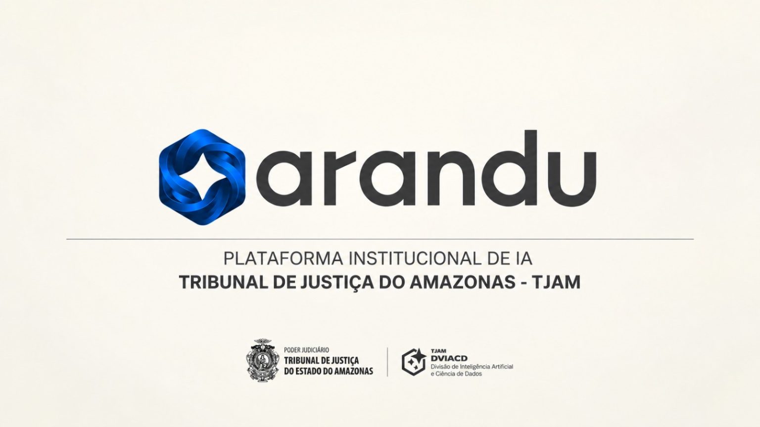 Tribunal de Justiça do Amazonas amplia uso do Ecossistema Arandu para apoiar tarefas judiciais repetitivas