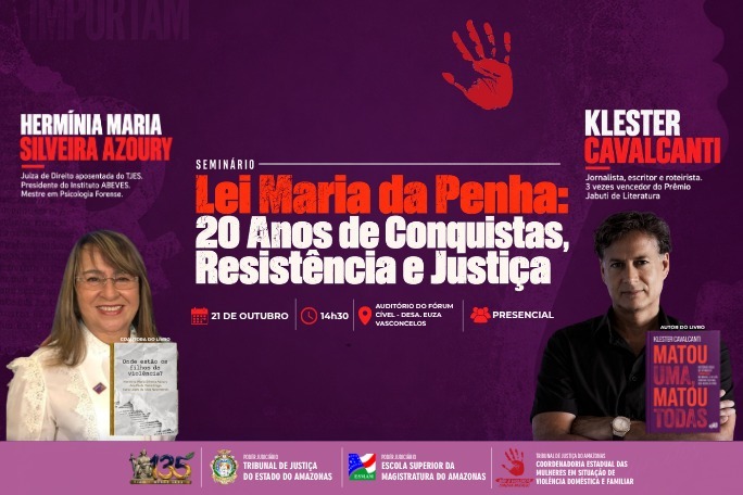 Esmam e Cevid/TJAM realizam seminário para avaliar 20 anos da Lei Maria da Penha e a rede de proteção